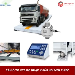 Cân ô tô VTS106 Mettler Toledo